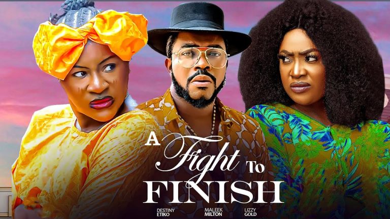 A FIGHT TO FINISH (2025) | Download Nollywood Movie