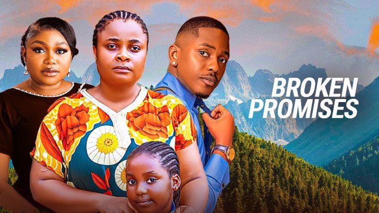 BROKEN PROMISES (2025) | Download Nollywood Movie