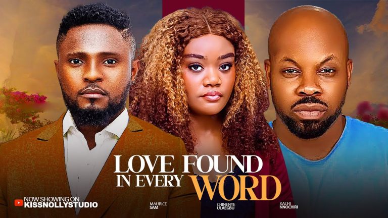 LOVE FOUND IN EVERY WORD (2025) | Download Nollywood Movie