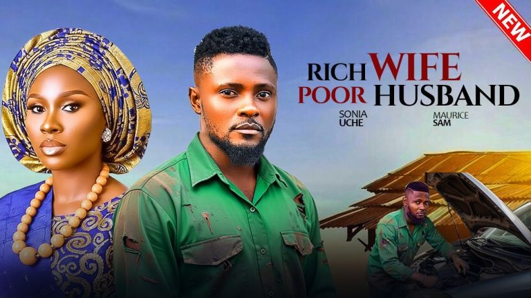 Download Movie: Rich Wife Poor Husband [Full Movie]