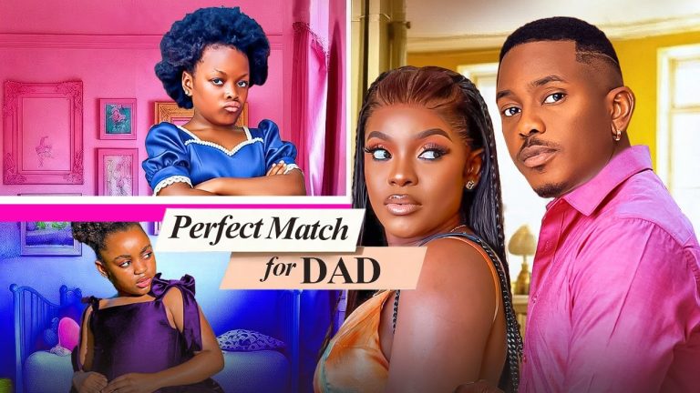Download Movie: PERFECT MATCH FOR DAD [Full Movie]