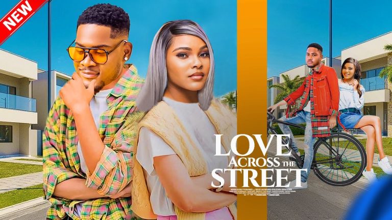 Download Movie: LOVE ACROSS THE STREET [Full Movie]