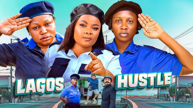 Download Movie: Lagos Hustles [Full Movie]