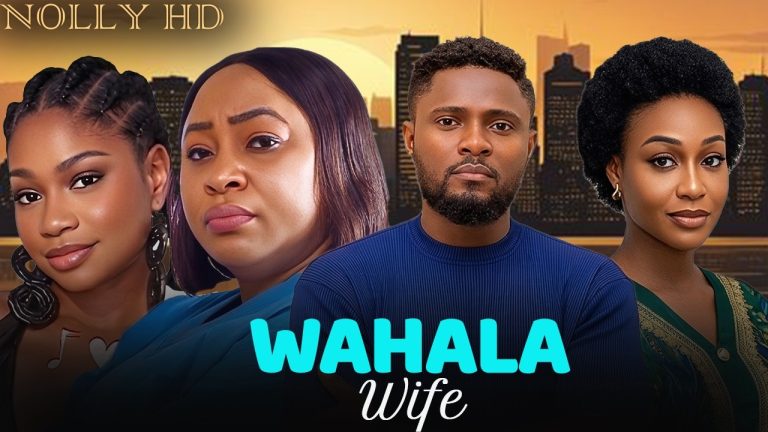 Download Movie: WAHALA WIVES [Full Movie]