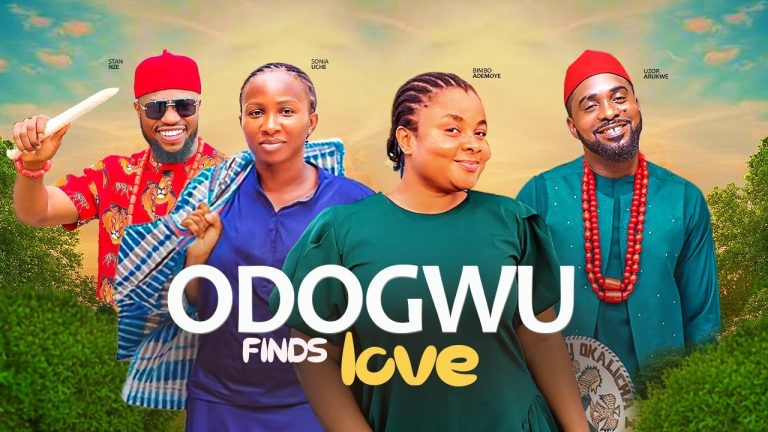 Download Movie: ODOGWU FINDS LOVE [Full Movie]