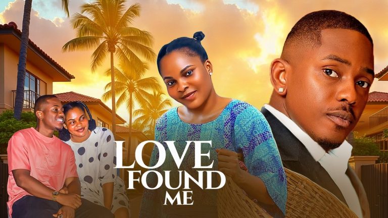 Download Movie: LOVE FOUND ME [Full Movie]