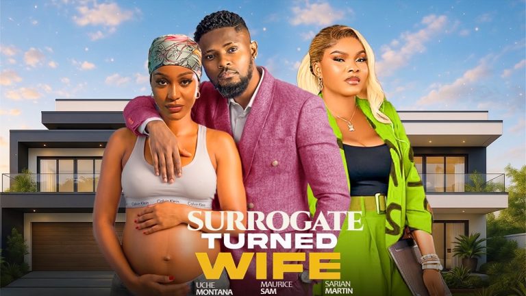 Download Movie: SURROGATE TURNED WIFE [Full Movie]