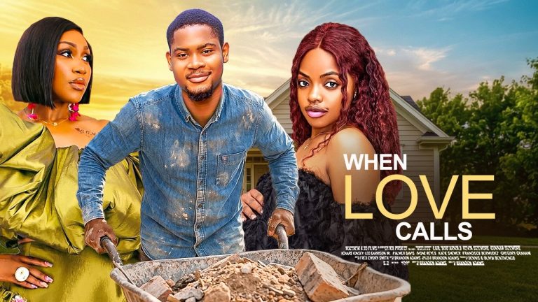 Download Movie: WHEN LOVE COMES CALLING [Full Movie]