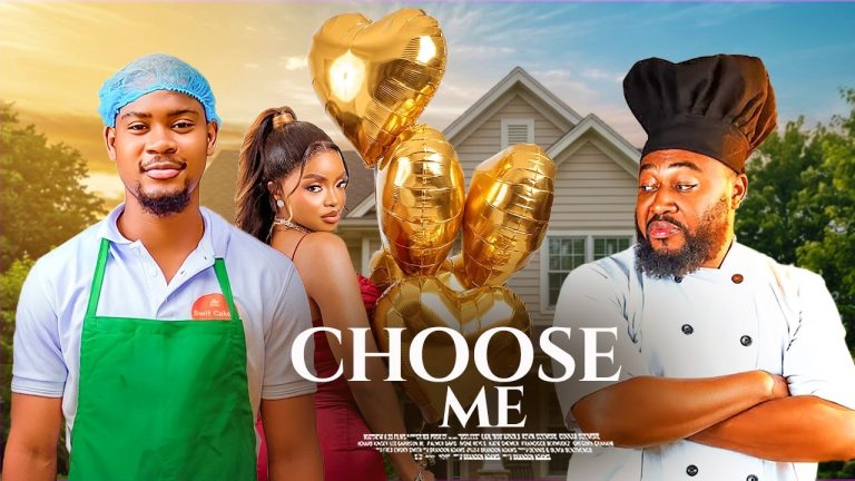 Download Movie: CHOOSE ME [Full Movie]
